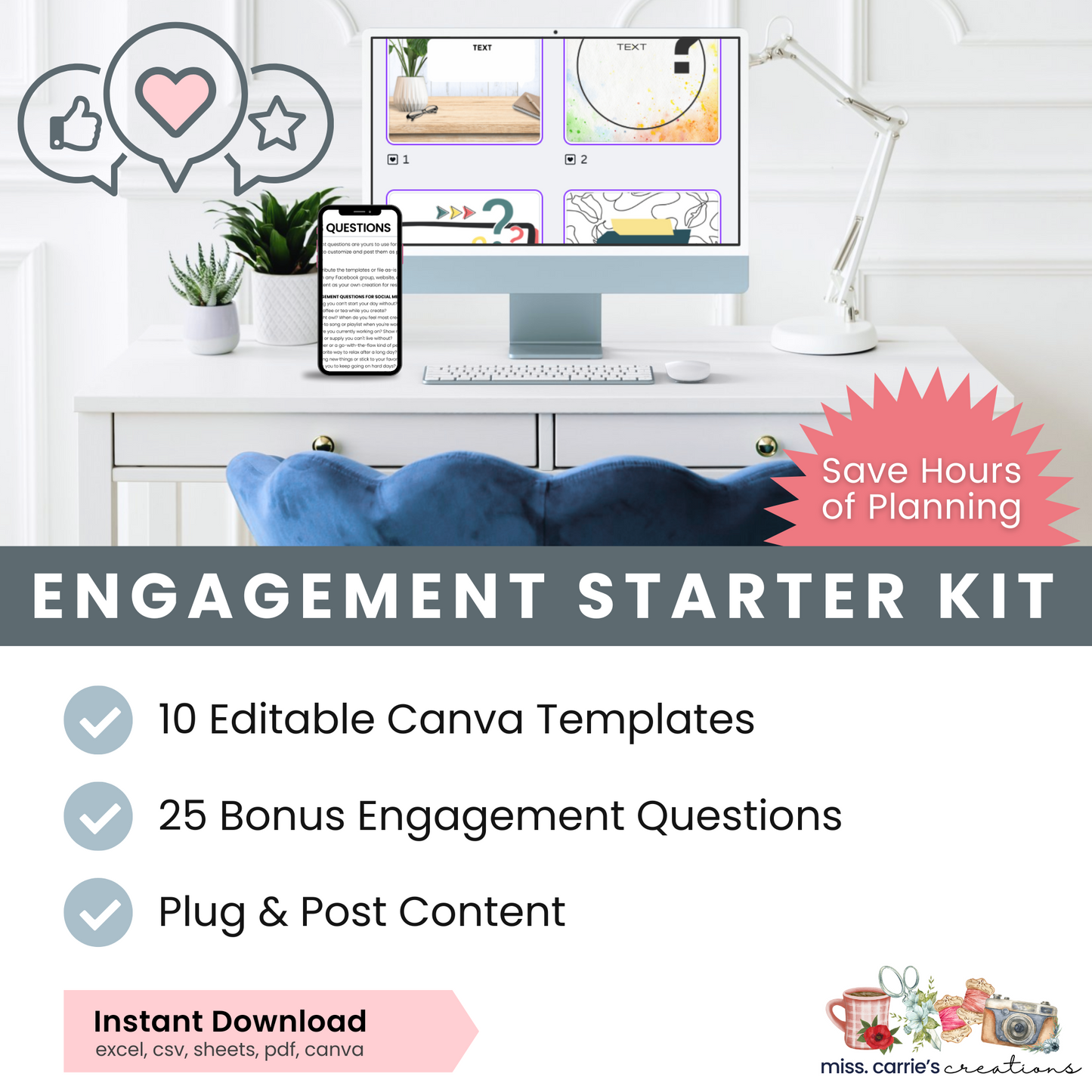 Engagement Kit: 10 Canva Templates + 25 Bonus Questions